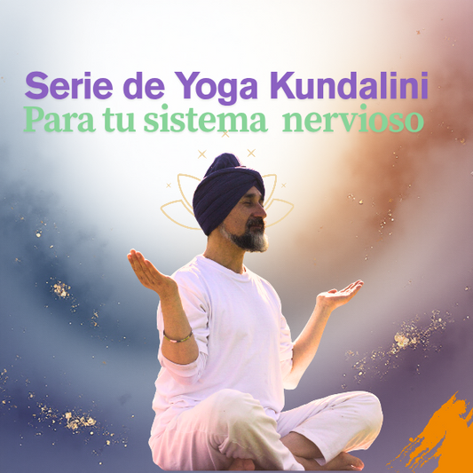 Clase de  Yoga Kundalini  para el Sistema Nervioso